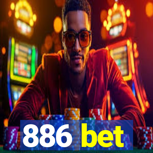 886 bet